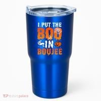 I Put The Boo In Boujee Gift Tumbler thumb 0