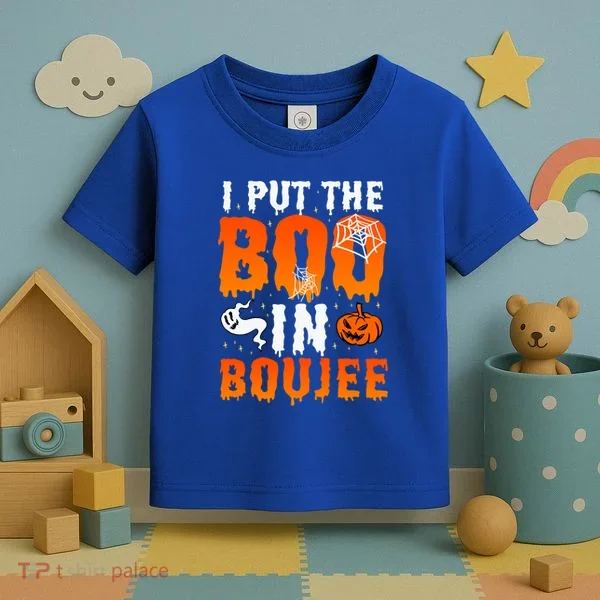 I Put The Boo In Boujee Gift Toddler T-Shirt