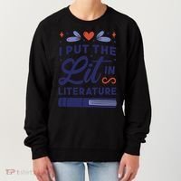 I Put The Lit In Literature Women's Sweatshirt thumb 0