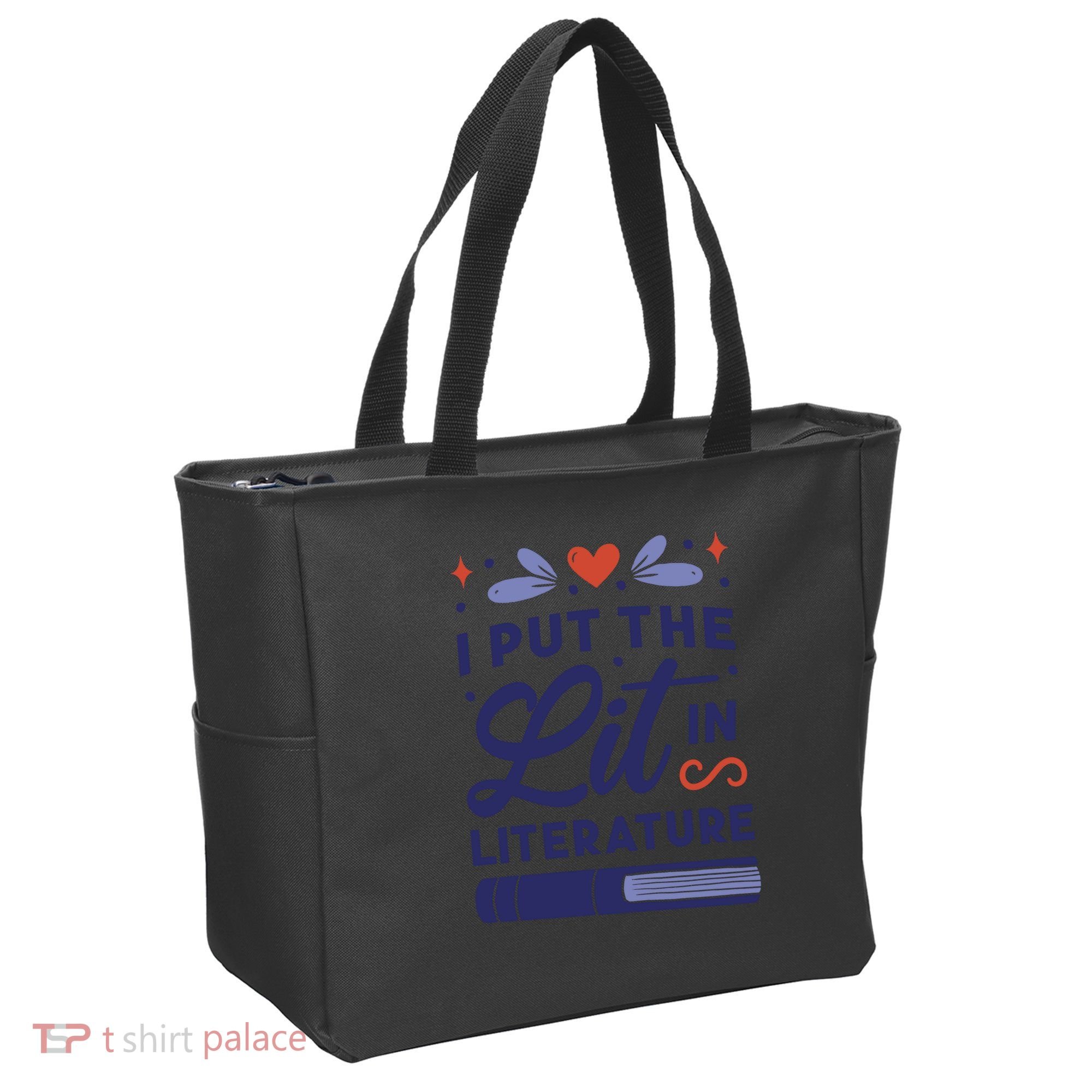 I Put The Lit In Literature Tote Bag