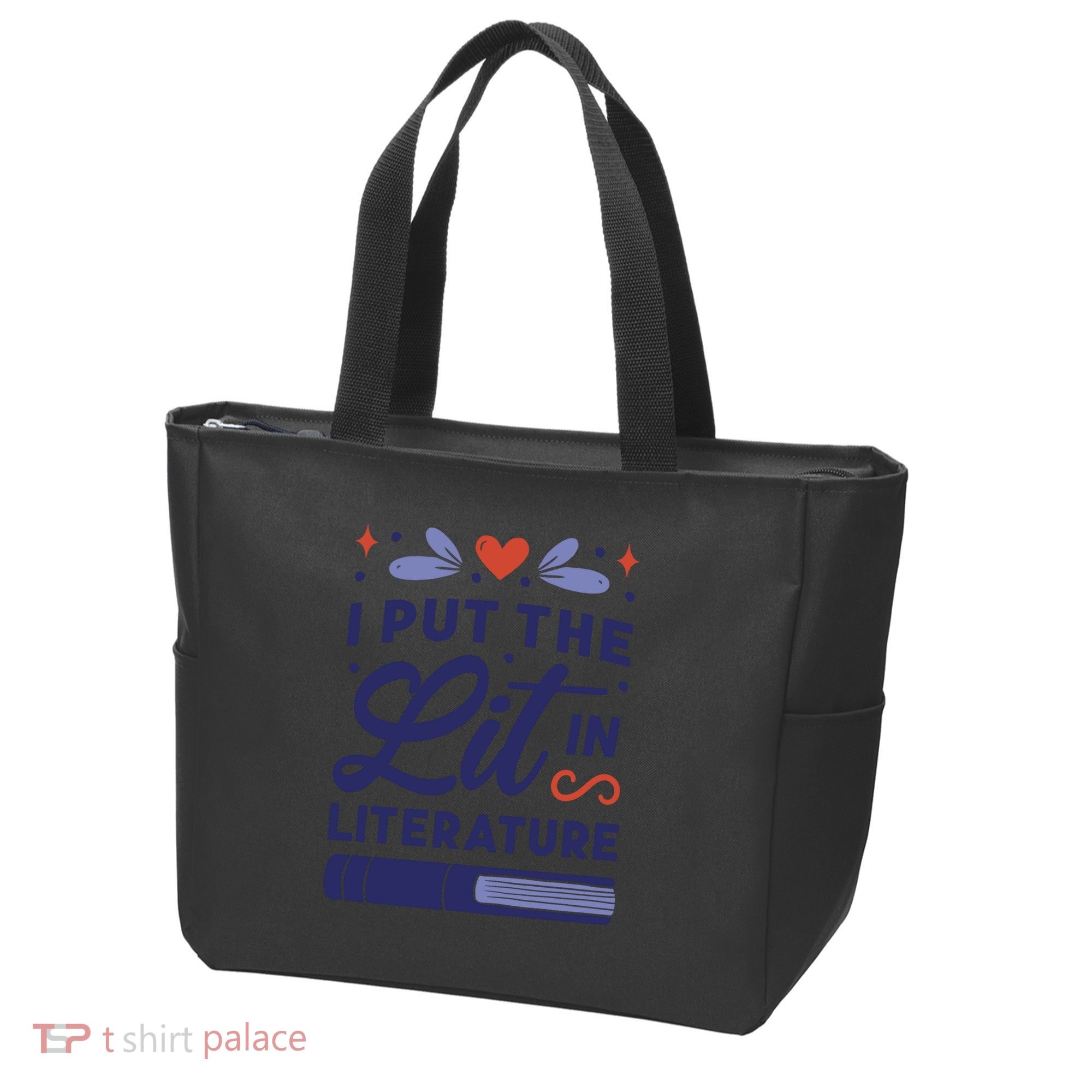 I Put The Lit In Literature Tote Bag