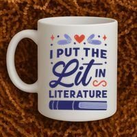 I Put The Lit In Literature Coffee Mug thumb 2