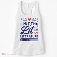 I Put The Lit In Literature Women's Tank Top thumb 0