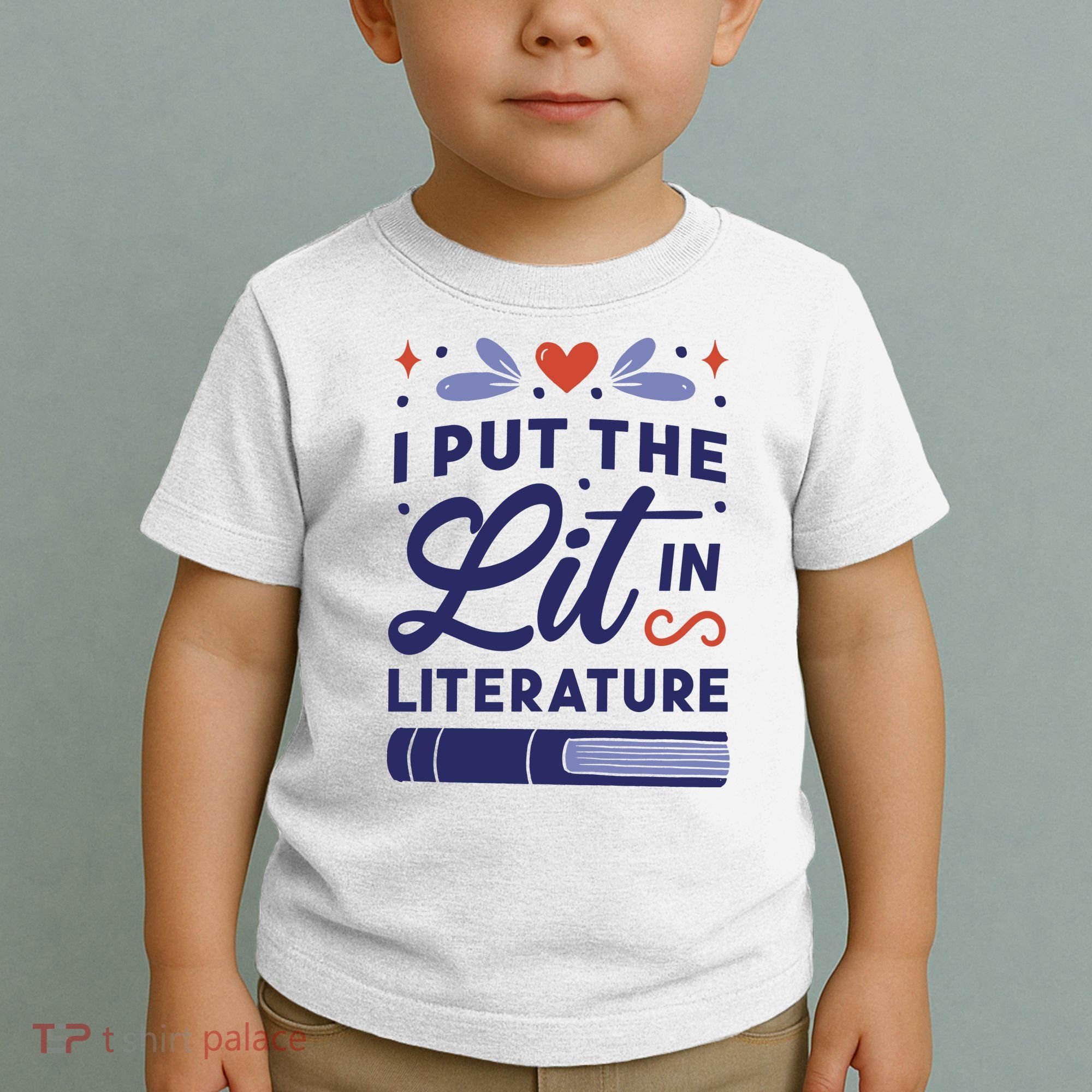 I Put The Lit In Literature Toddler T-Shirt