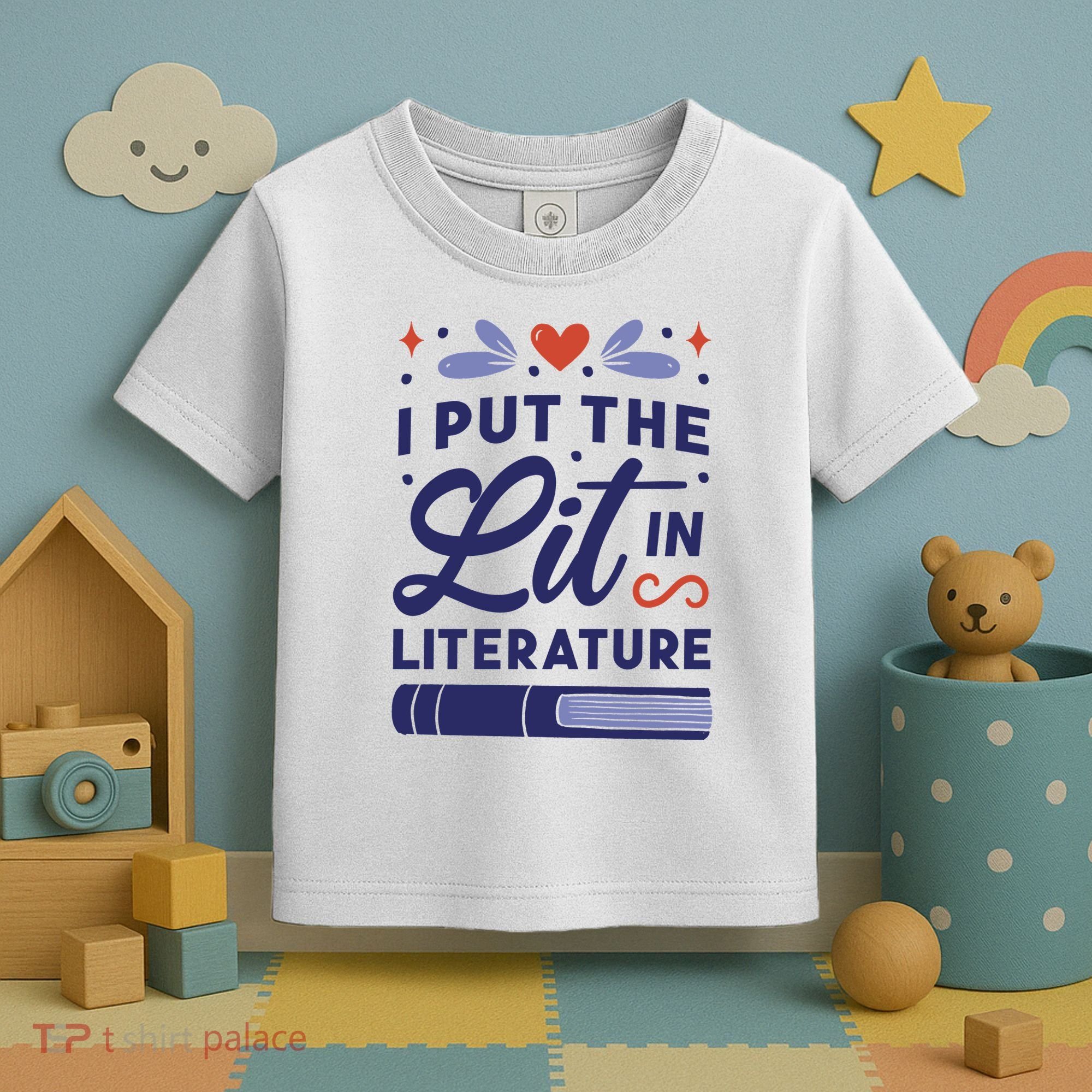 I Put The Lit In Literature Toddler T-Shirt