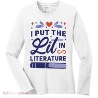 I Put The Lit In Literature Women's Long Sleeve Shirt thumb 0