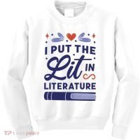 I Put The Lit In Literature Kids Sweatshirt thumb 0