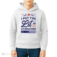 I Put The Lit In Literature Kids Hoodie thumb 4