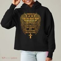 I Prayed To God For The Right Man Ladies Heavyweight Boxy Pullover Hoodie thumb 0
