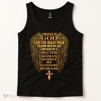 I Prayed To God For The Right Man Tank Top thumb 2
