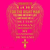I Prayed To God For The Right Man Coaster thumb 2