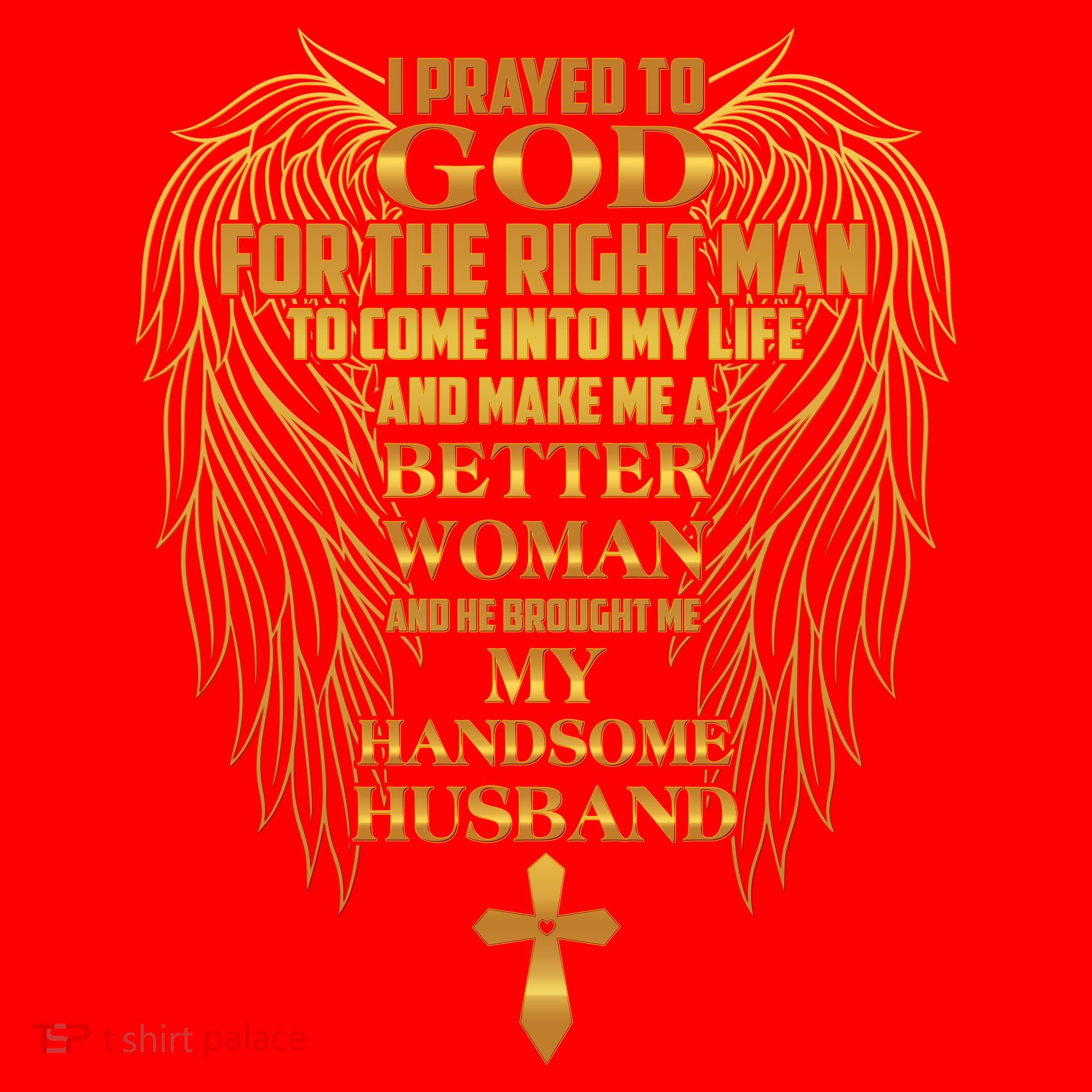 I Prayed To God For The Right Man Santa Hat