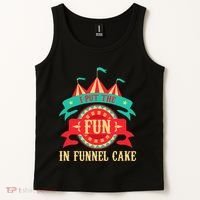 I Put The Fun In Funnel Cake  Circus Birthday Party Costume Tank Top thumb 2