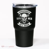 Ironworker Paid To Get High Metal Worker Union Ironworking Tumbler thumb 0