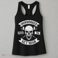 Ironworker Paid To Get High Metal Worker Union Ironworking Women's Tank Top thumb 3
