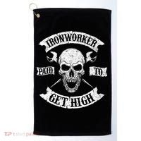 Ironworker Paid To Get High Metal Worker Union Ironworking Golf Towel thumb 0