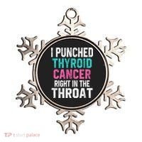 I Punched Thyroid Cancer In The Throat Survivor Awareness Gift Ornament thumb 0