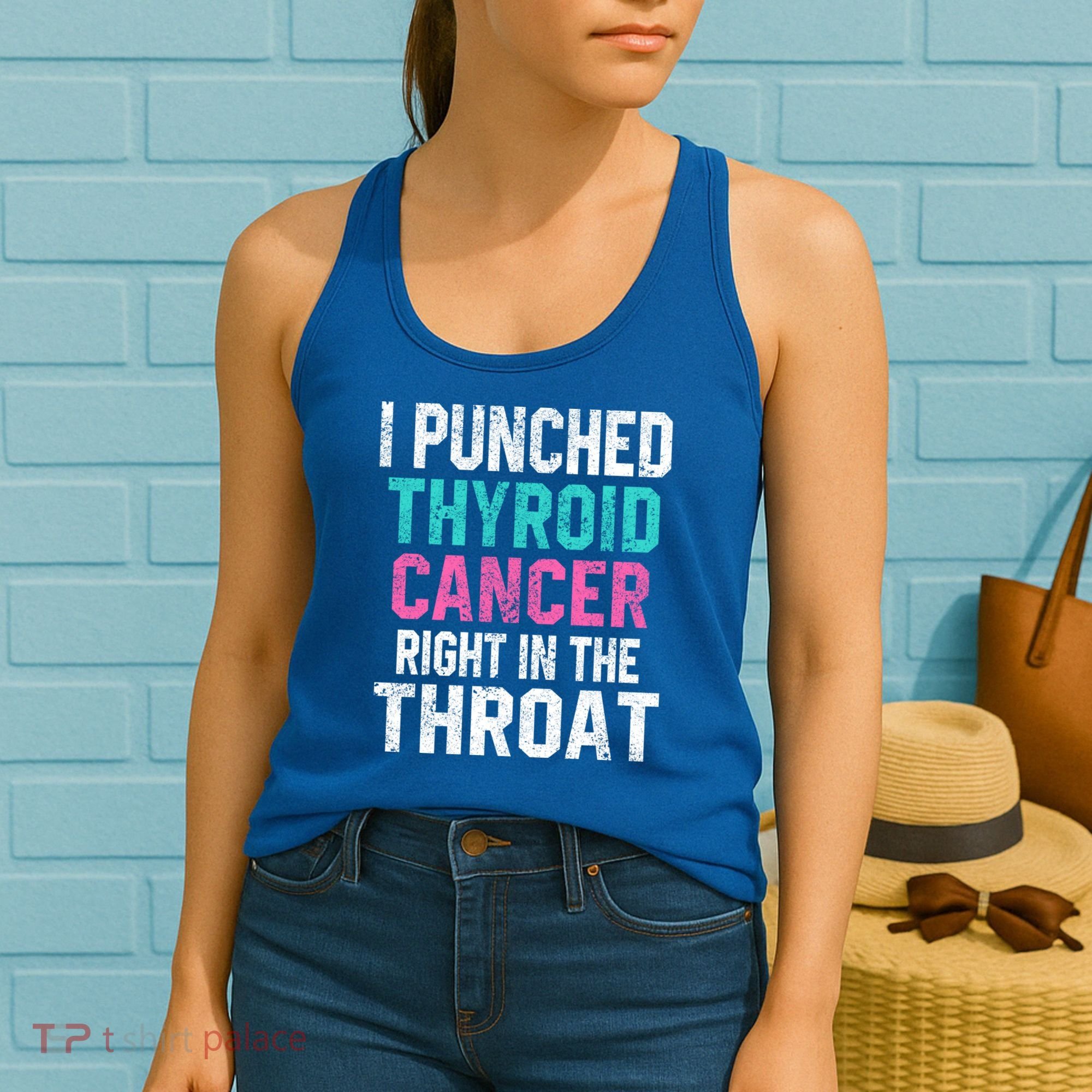 I Punched Thyroid Cancer In The Throat Survivor Awareness Gift Women's Tank Top