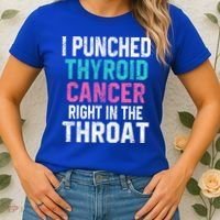 I Punched Thyroid Cancer In The Throat Survivor Awareness Gift Women's T-Shirt thumb 2