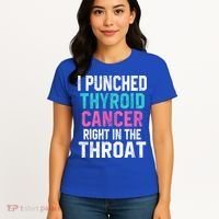 I Punched Thyroid Cancer In The Throat Survivor Awareness Gift Women's T-Shirt thumb 4
