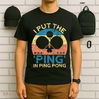 I Put The Ping In Ping Pong Funny Table Tennis T-Shirt thumb 6