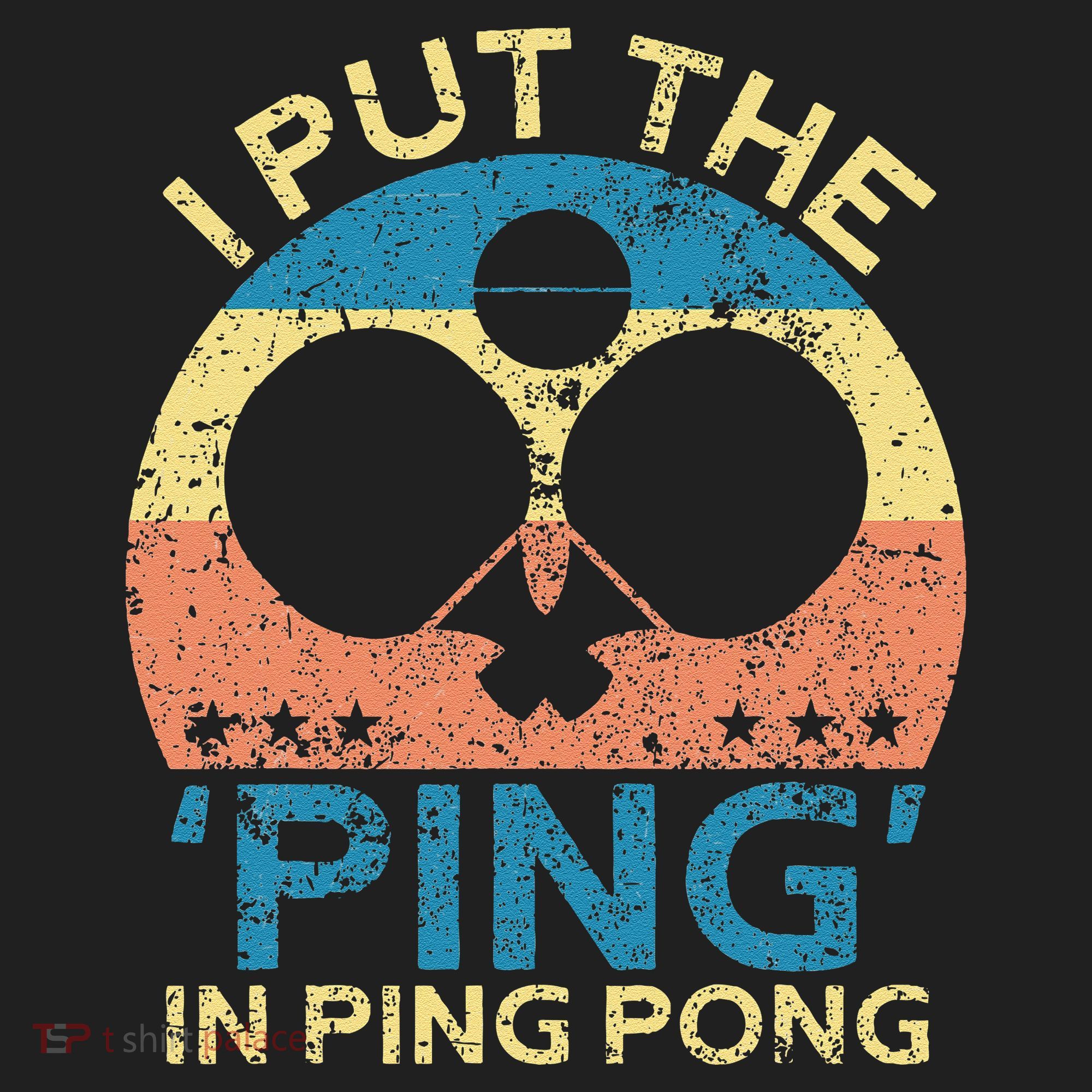 I Put The Ping In Ping Pong Funny Table Tennis Golf Towel