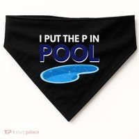 I Put The P In Pool Funny Swimming USA-Made Doggie Bandana thumb 0