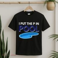 I Put The P In Pool Funny Swimming T-Shirt thumb 2