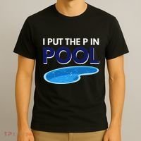 I Put The P In Pool Funny Swimming T-Shirt thumb 3
