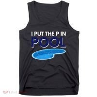 I Put The P In Pool Funny Swimming Tank Top thumb 0