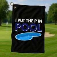 I Put The P In Pool Funny Swimming Golf Towel thumb 1