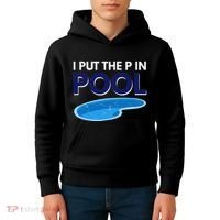 I Put The P In Pool Funny Swimming Kids Hoodie thumb 4