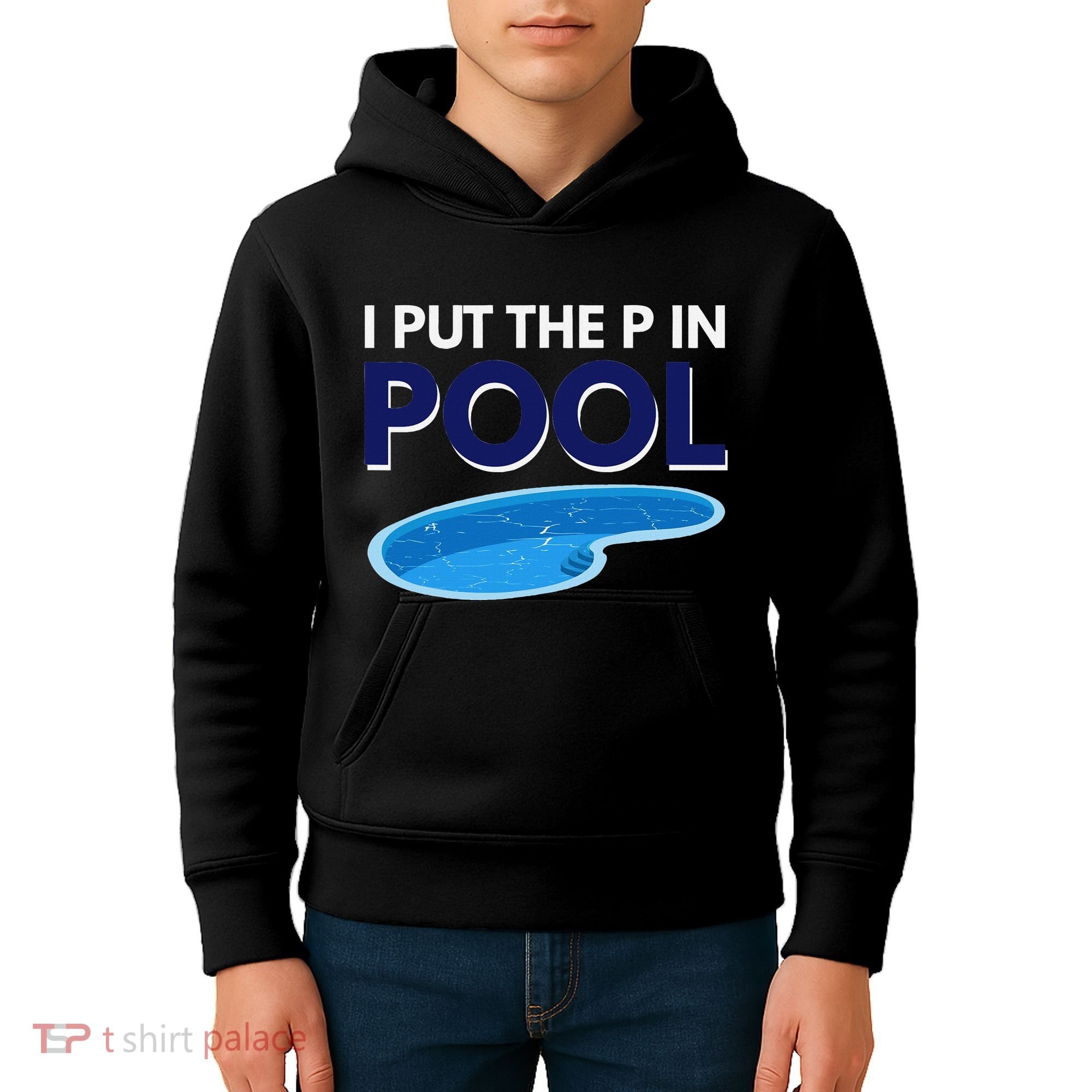 I Put The P In Pool Funny Swimming Kids Hoodie
