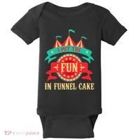 I Put The Fun In Funnel Cake Circus Birthday Party Costume Baby Bodysuit thumb 0