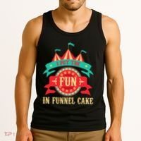 I Put The Fun In Funnel Cake Circus Birthday Party Costume Tank Top thumb 3