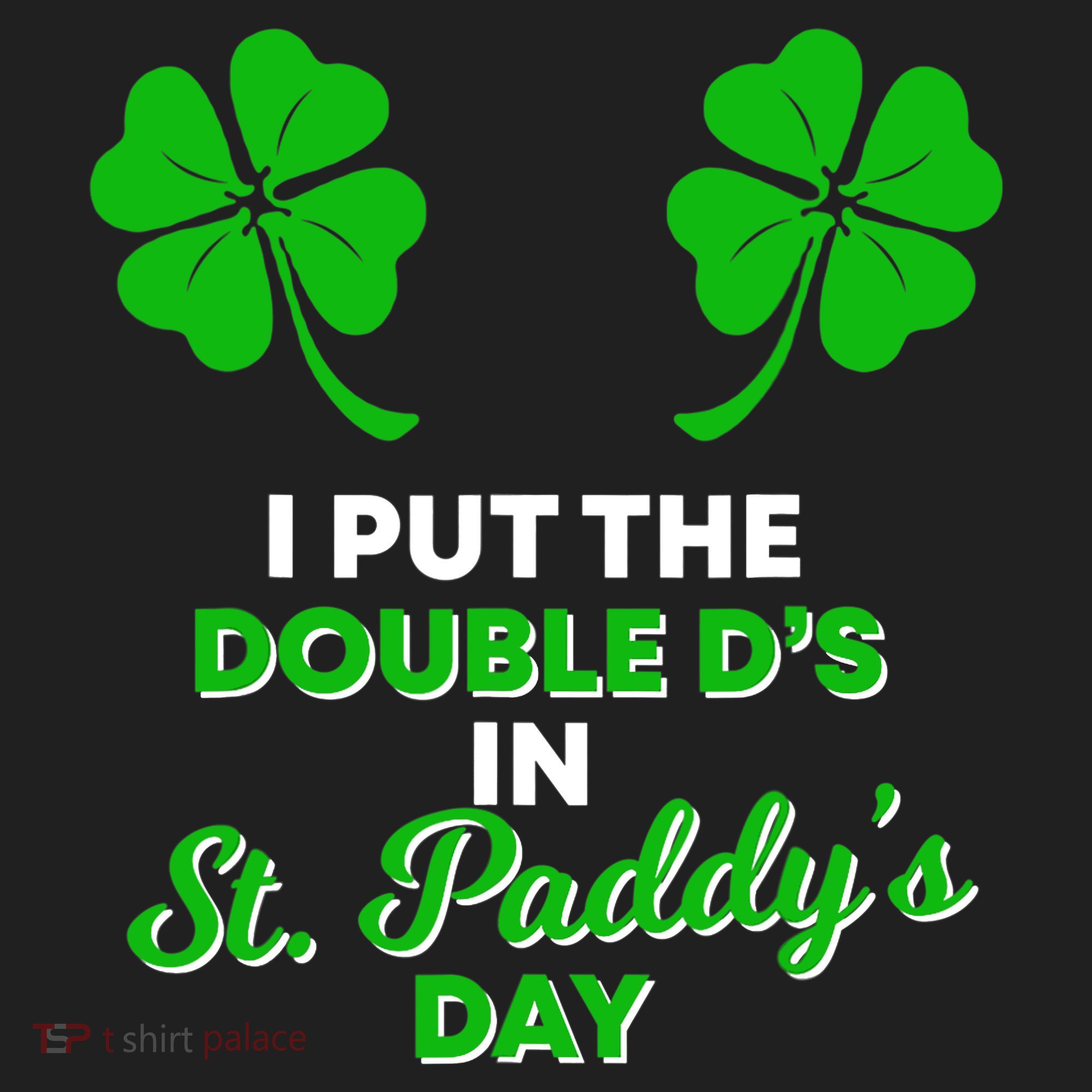 I Put The Double D's In St Paddy's Day Naughty Irish Girl Hat
