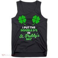 I Put The Double D's In St Paddy's Day Naughty Irish Girl Tank Top thumb 0