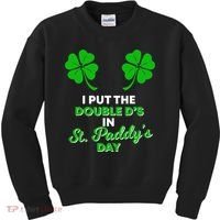 I Put The Double D's In St Paddy's Day Naughty Irish Girl Kids Sweatshirt thumb 0