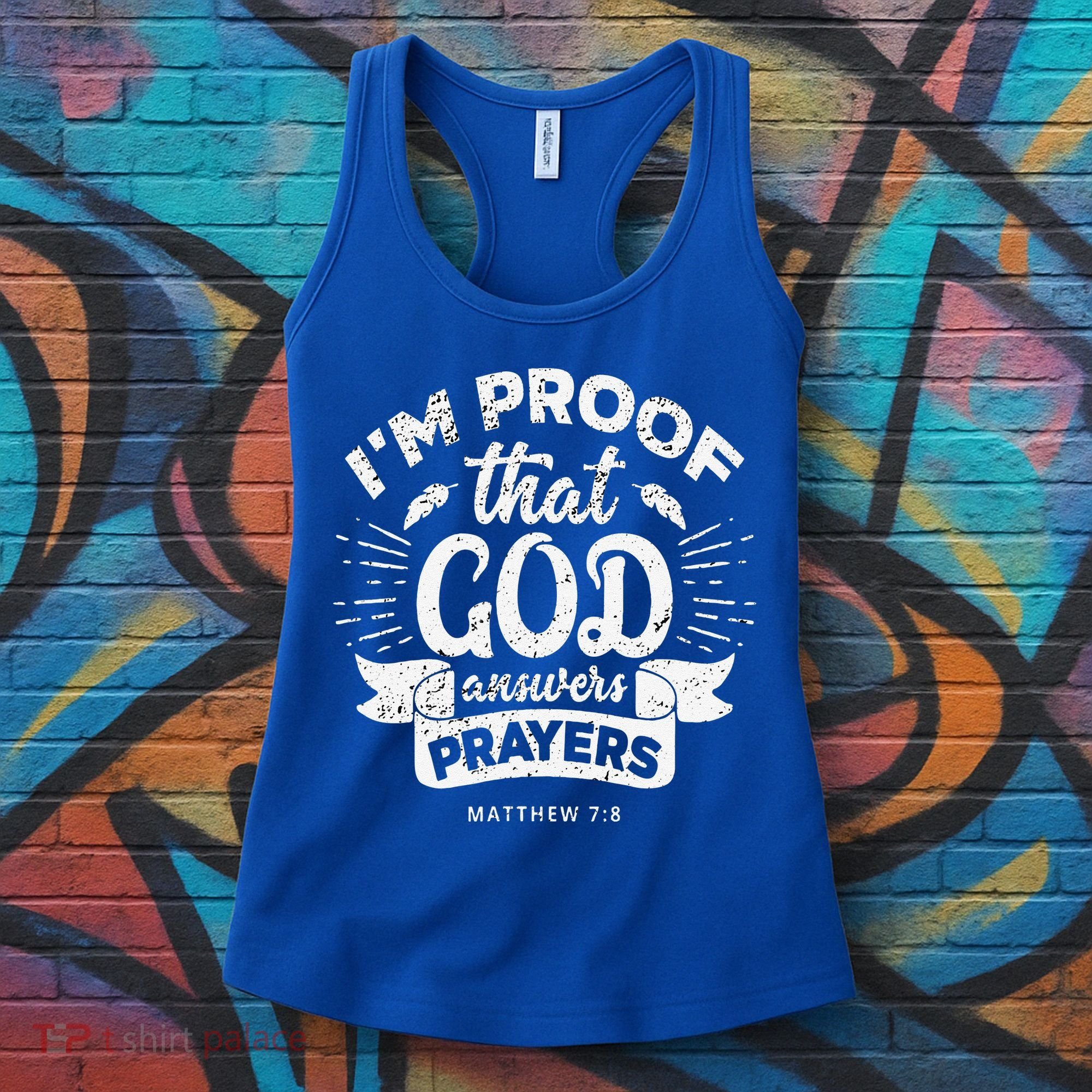 Im Proof That God Answers Prayers Matthew 78 Gift Women's Tank Top