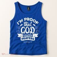 Im Proof That God Answers Prayers Matthew 78 Gift Tank Top thumb 2