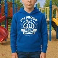 Im Proof That God Answers Prayers Matthew 78 Gift Kids Hoodie thumb 2