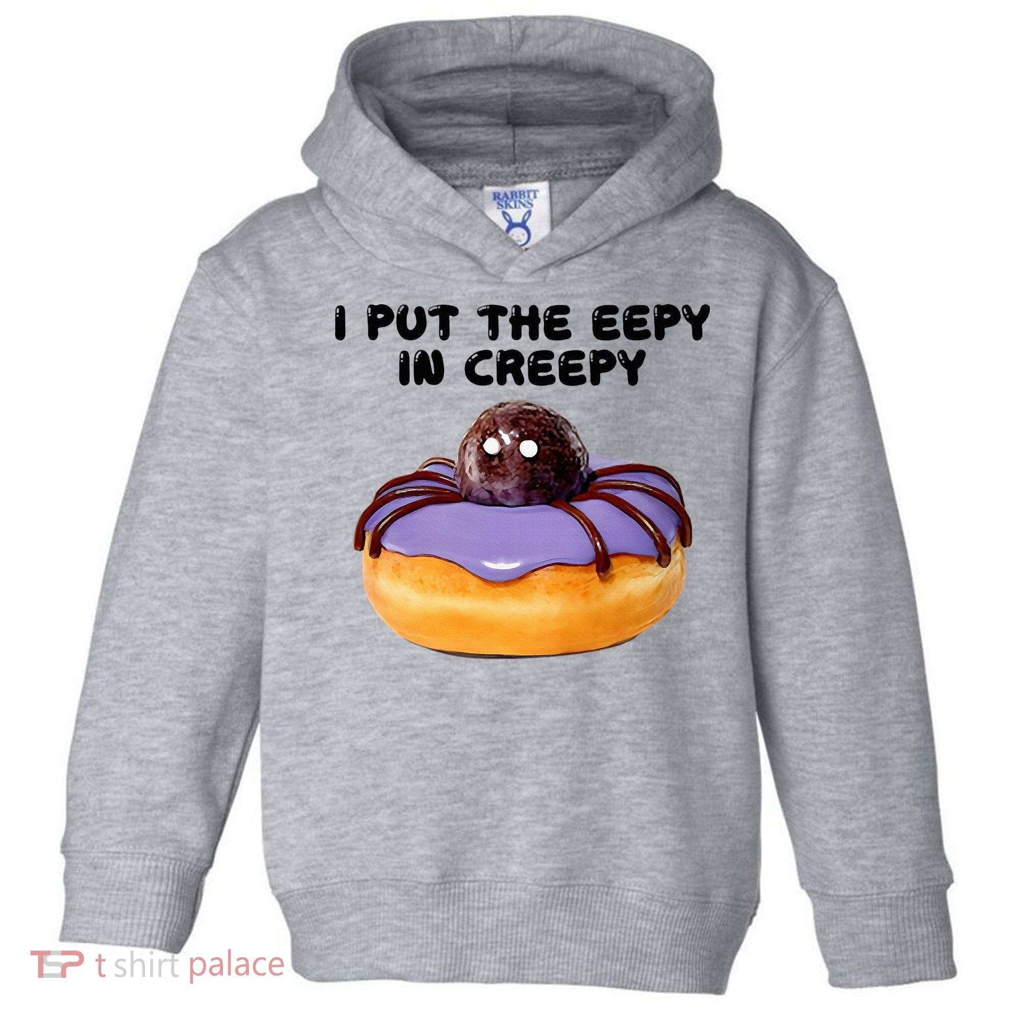 I Put The Eepy In Creepy Spider Donut Cake Halloween Toddler Hoodie
