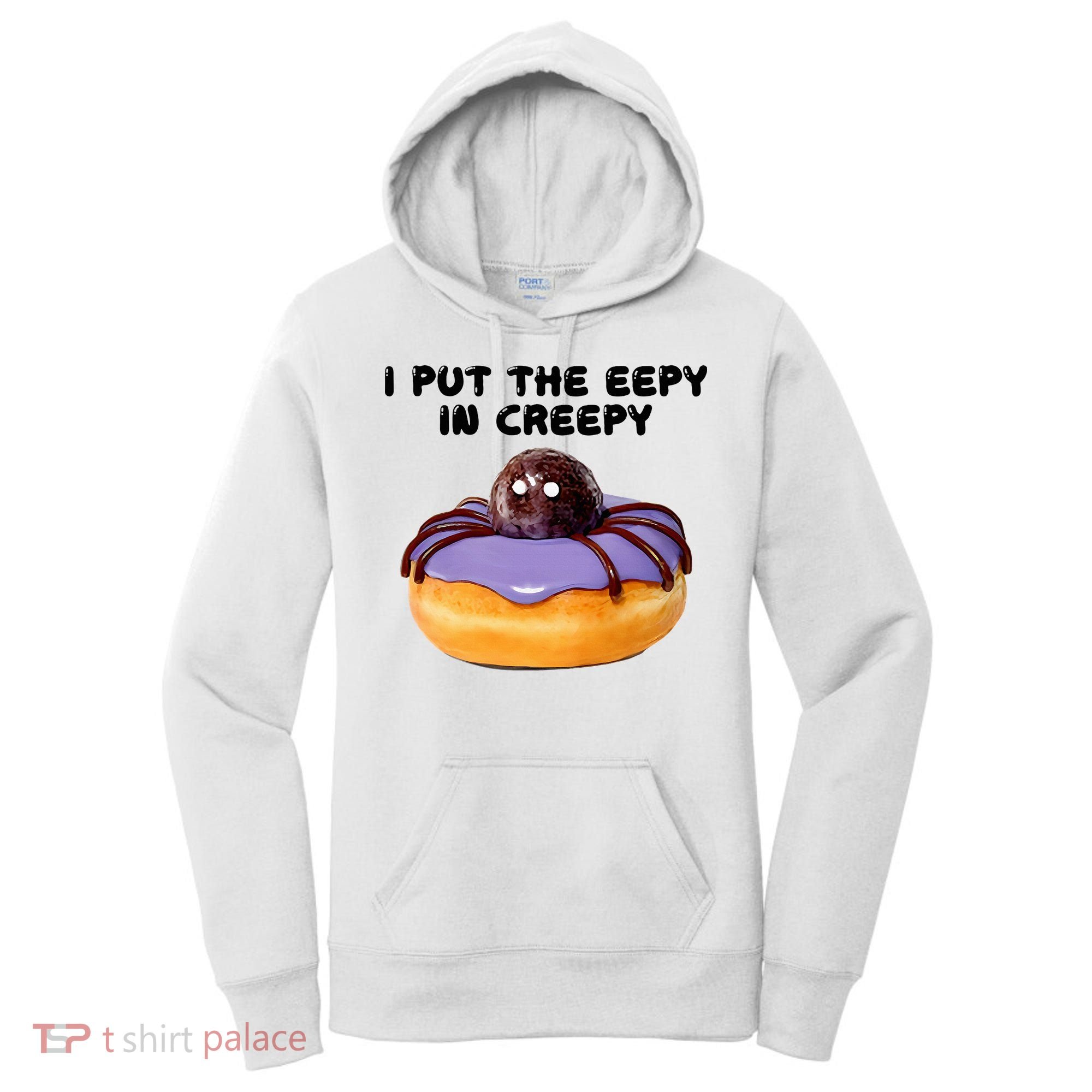 I Put The Eepy In Creepy Spider Donut Cake Halloween Women's Hoodie