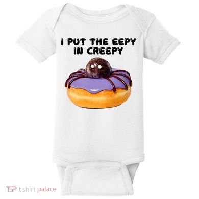 I Put The Eepy In Creepy Spider Donut Cake Halloween Baby Bodysuit