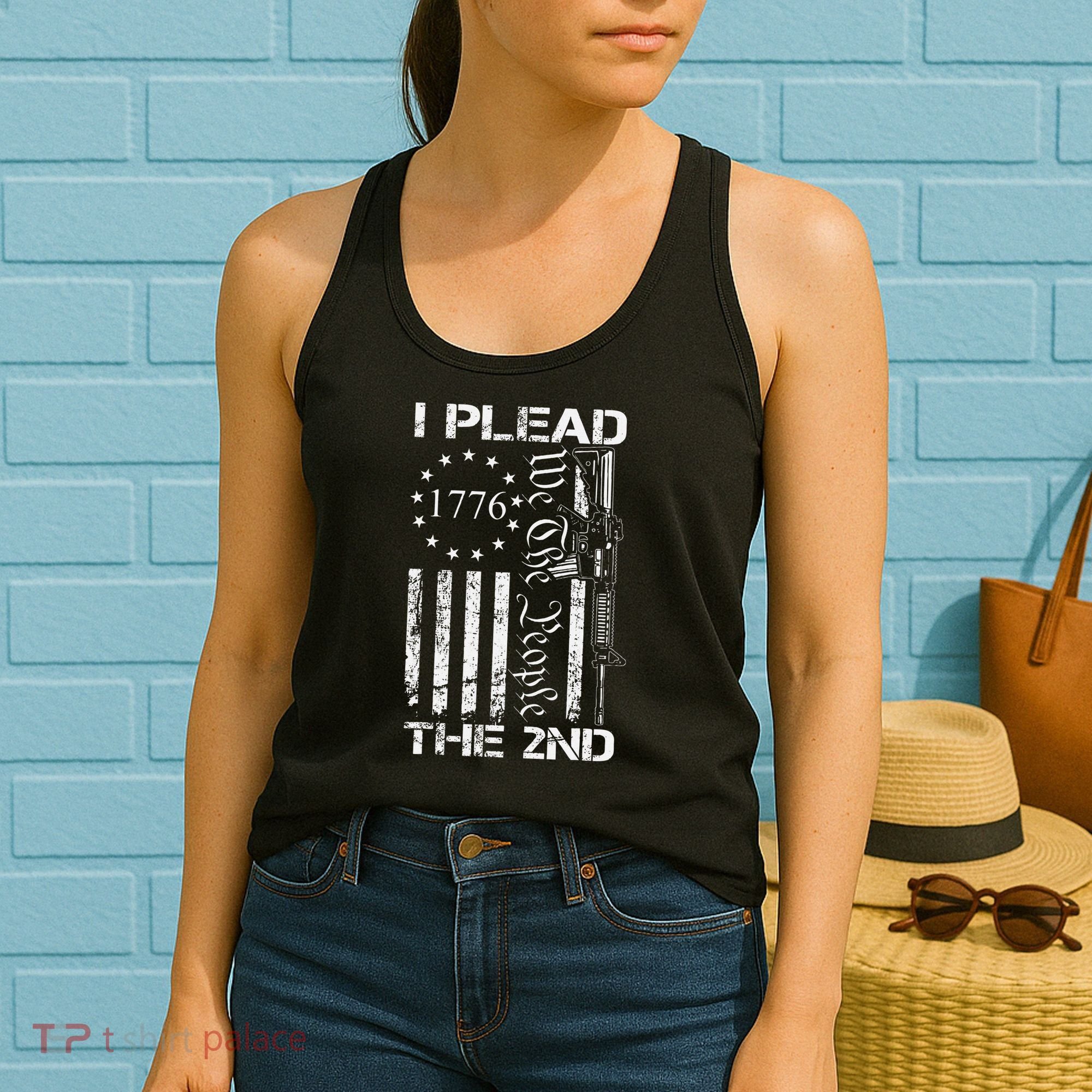 I Plead The 2nd Amendment We The People Usa Ar15 Pro Gun Women's Tank Top