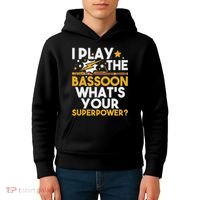 I Play The Bassoon What's Your Superpower Bassoonist Kids Hoodie thumb 4