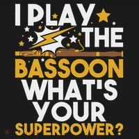 I Play The Bassoon What's Your Superpower Bassoonist Kids T-Shirt thumb 4