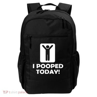 I POOPED TODAY Backpack