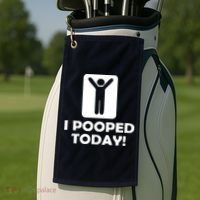 I POOPED TODAY Golf Towel thumb 2