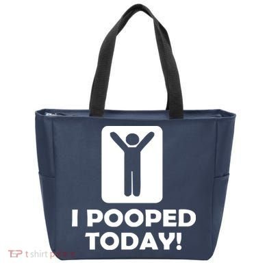 I POOPED TODAY Tote Bag